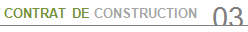 Contrats de Construction ( CCMI )